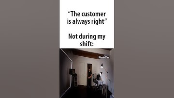customer is always right