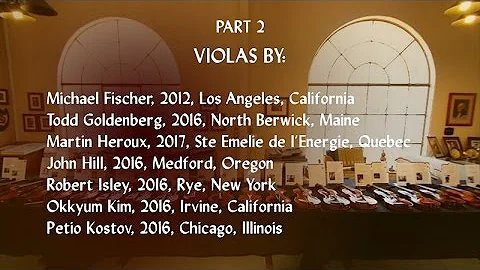 Demonstration of Violas by 33 Modern Makers, Part 2