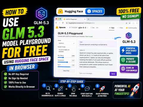 How to Use GLM 5.3 Model Playground For FREE Using HuggingFace Space in Browser