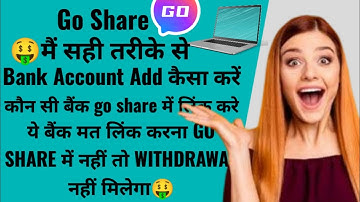 Go Share Bank Account Sahi Tarike Se Add Kaise Kare || Go Share Bank Account Change problem🤑