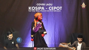 KOSIPA - CEPOT | Dalang Senda Riwanda feat Tedy Oboy Channel and Arul Sabrayna