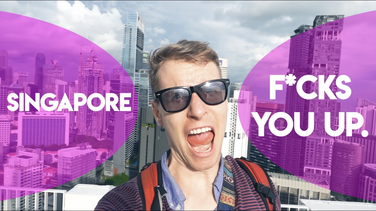Singapore Is NUTS YouTube