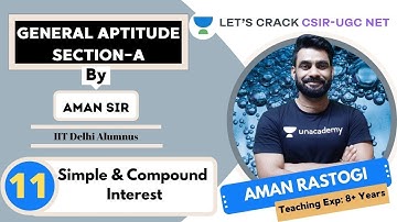 Simple & Compound Interest | General Aptitude | Target CSIR-UGC NET 2020/2021 | Aman Rastogi