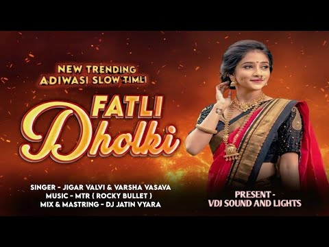 FATLI DHOLKI × फाटली ढोलकी | NEW TRENDING SLOW TIMLI 2026 | DJ CHIKU