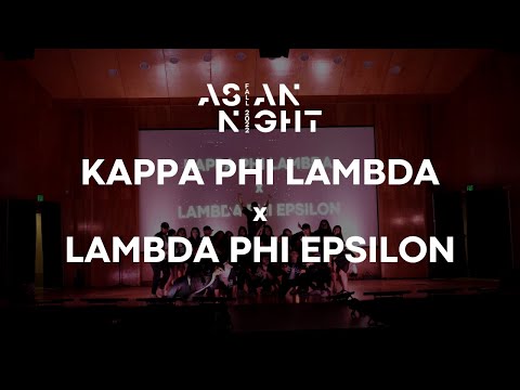 Asian Night 2022: KAPPA PHI LAMBDA X LAMBDA PHI EPSILON