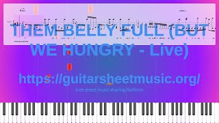 Them Belly Full But We Hungry - Live