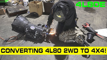 CONVERTING 4L80E 2WD TO 4WD FOR FREE