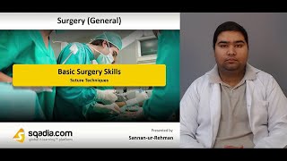 Basic Surgery Skills | Suture Techniques