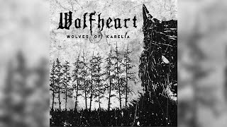 Wolfheart - Wolves Of Karelia (2020) Full Album