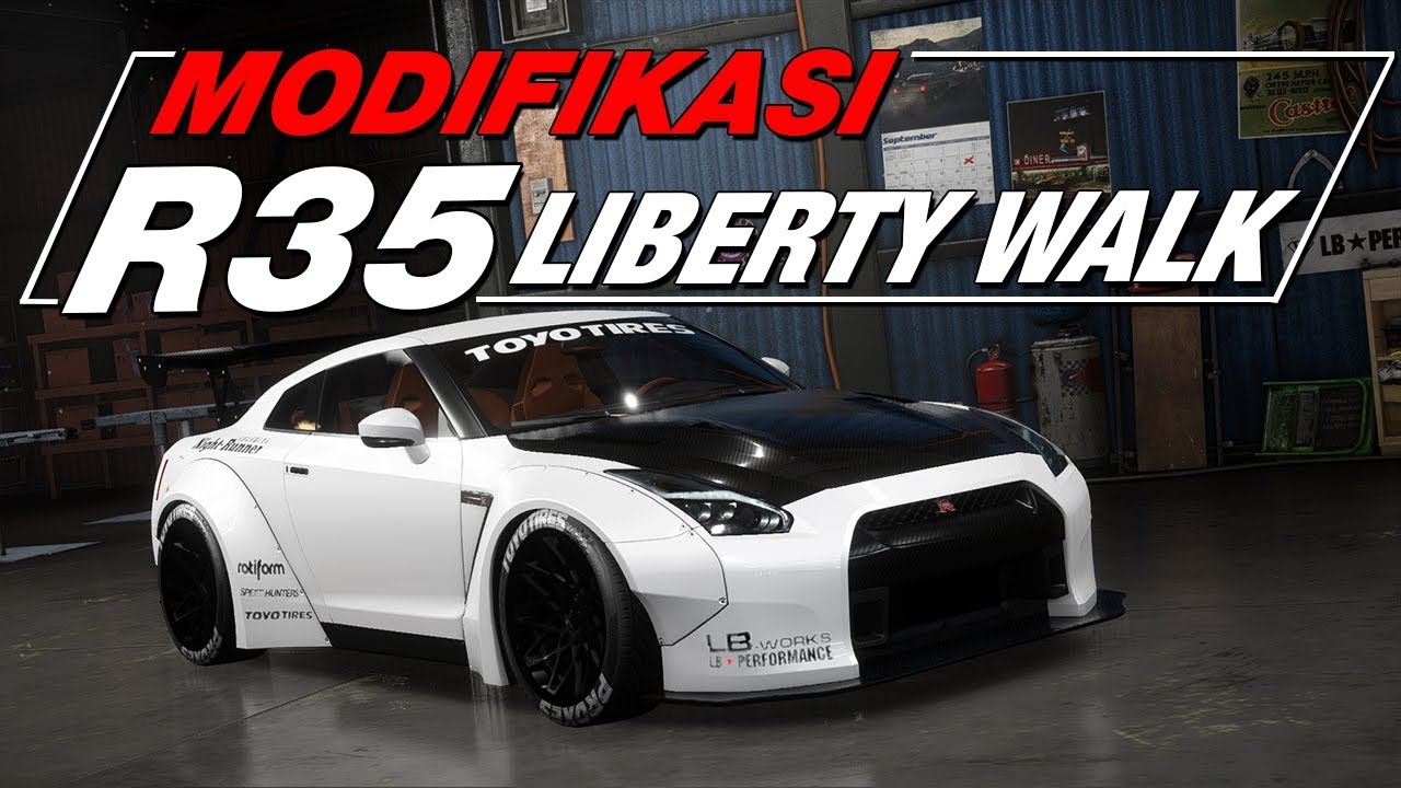 Modifikasi Nissan Skyline R35 Liberty Walk Need For Speed