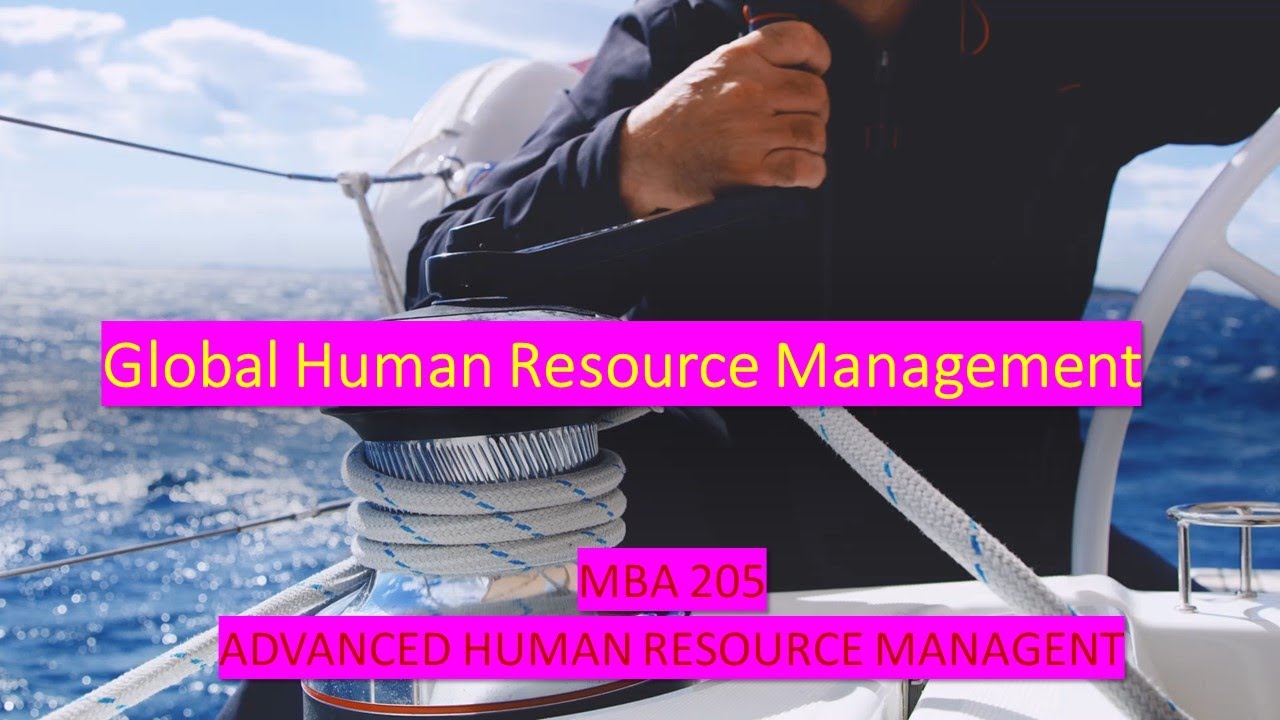 Global Human Resource Management 2 - YouTube