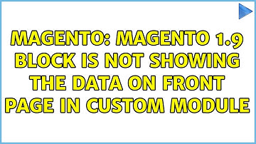 Magento: Magento 1.9 Block is not showing the data on front page in custom module