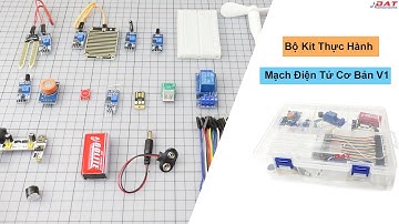 Bộ Kit Thực Hành Mạch Điện Tử Cơ Bản V1 | Điện tử DAT