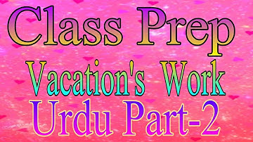 Class Prep Urdu Lesson 2|#schoolrachna#summit