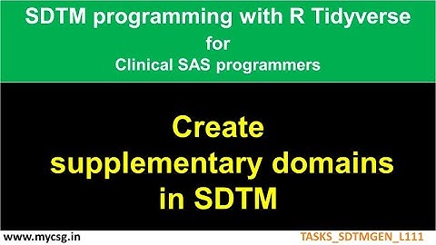 R: Creation of supplementary domain - TASKS_SDTMGEN_L111_R.mp4