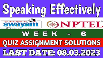 Speaking Effectively | NPTEL | Week 6 Assignment 6 Solution | Jan 2023