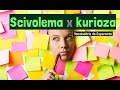 A diferença entre "scivolema" e "kurioza" (palavras em Esperanto)