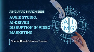 AIMG APAC Webinar March 2025 | Special Guest Jeremy Toeman