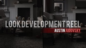 Look Development / Integration Demo Reel