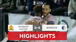 Barrow Beat Banbury in Style! | Banbury United 0-4 Barrow | Emirates FA Cup 2021-22