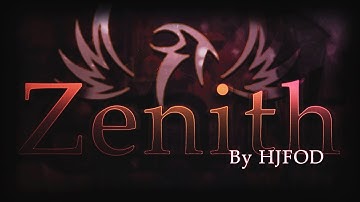 Zenith by HJfod 100% (Extreme Demon?)