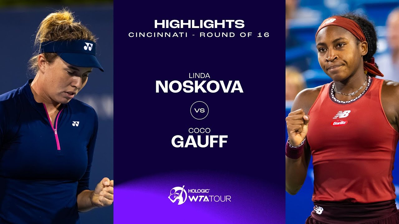 Linda Noskova vs. Coco Gauff | 2023 Cincinnati Round of 16 | WTA Match Highlights