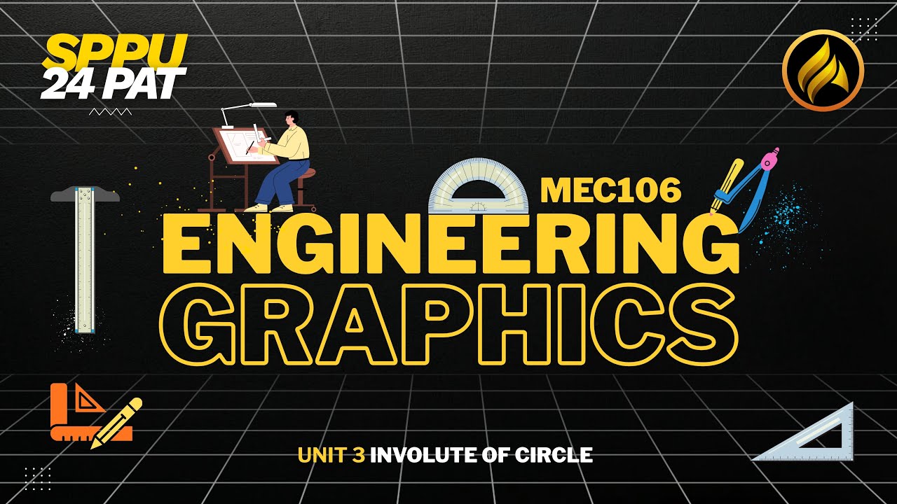 Engineering Graphics Unit 3 | Involute Of Circle | Full One Shot | SPPU FE 2024 Pattern