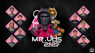Mr.UHS 2025 | LIVE Stream 