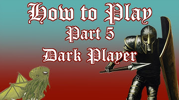 How to Play Dungeon Universalis - Part 5: Dark Player