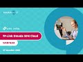 TP-Link Omada SDN Cloud | Webinar