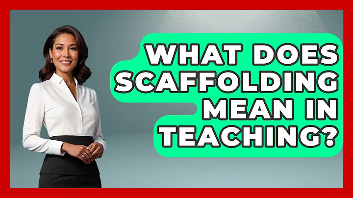 What Does Scaffolding Mean In Teaching? - Childhood Education Zone