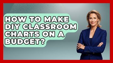 How To Make DIY Classroom Charts On A Budget? - Your Crafty Classroom