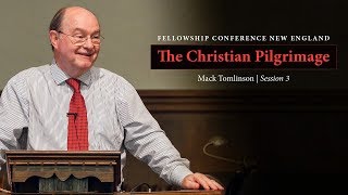 The Christian Pilgrimage (Psalm 84) - Mack Tomlinson