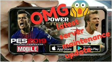 SERVER MAINTENANCE IS UNDERWAY. PLEASE WAIT UNTIL IT IS COMPLETED PES2019