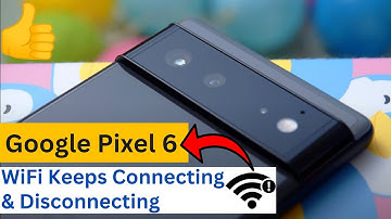 Google Pixel 6 WiFi Keeps Connecting & Disconnecting | Pixel 6 WiFi Issues | Android Data Recovery