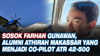 Sosok Farhan Gunawan, Alumni Athirah Makassar yang Menjadi Co Pilot ATR 42 500
