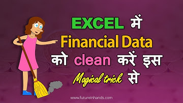 Clean Financial Data in Excel with this Magical Trick | Vivekananda Sinha | Video 15