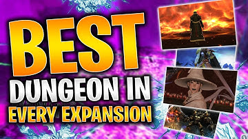 BEST DUNGEON in EVERY EXPANSION? - I