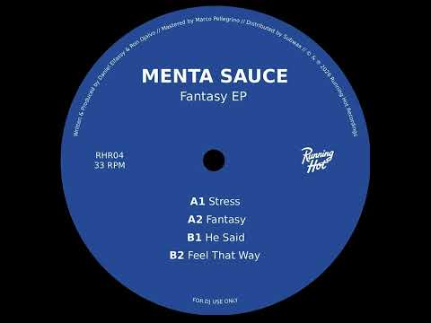 MENTA SAUCE - FANTASY [RUNNING HOT]