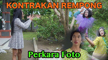 PERKARA POTO || KONTRAKAN REMPONG EPISODE 523