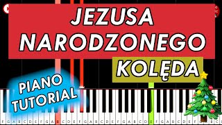 JEZUSA NARODZONEGO (Kolęda)🎄🎹 Piano Tutorial