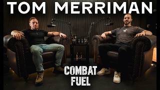 Tom Merriman: Royal Marine PTI, Commando Mindset & Surviving Combat | Combat Fuel Podcast screenshot 3