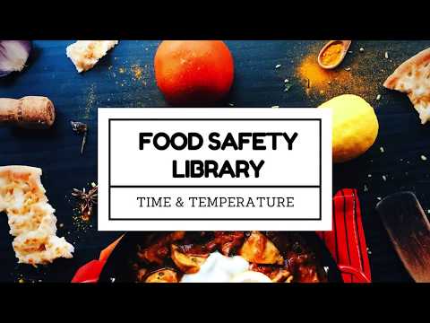 Food Safety Library Time and Temperature Control