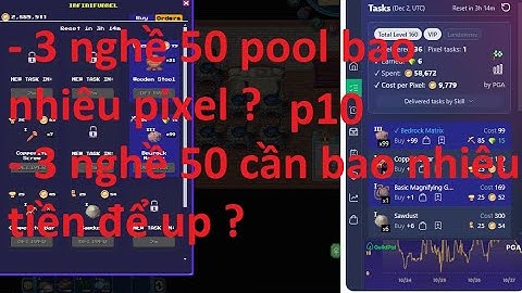Pixels 2.5 Hướng dẫn chơi game pixels kiếm tiền cho người mới chapter 2.5 phần 9. Roll task pixel