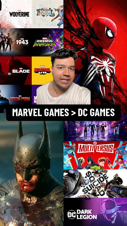 Why Marvel Games Is Better Than DC Games…