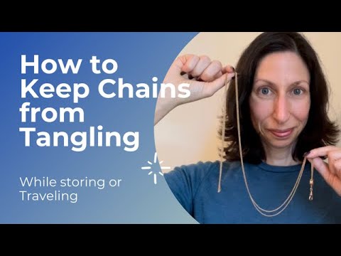 How to Keep Chains From Tangling