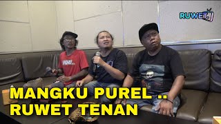 MANGKU PUREL ' Komedi Ruwet '