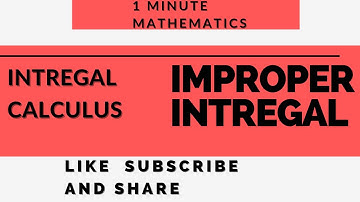 Improper integral mixed kind | integral calculus | improper integral |