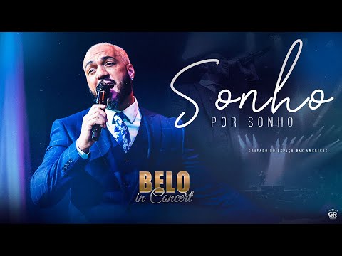 Belo - Sonho Por Sonho - [In Concert]