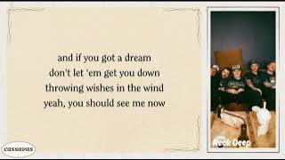 Neck Deep - You Should See Me Now (Lyrics)